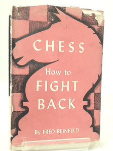 Chess - How To Fight Back 