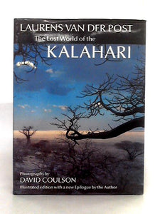 The Lost World of the Kalahari 