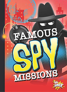 Famous Spy Missions 