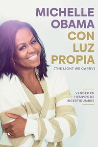 Con luz propia / The Light We Carry 