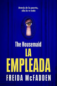 The Housemaid (La empleada) 