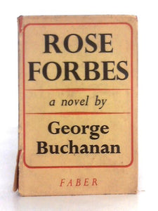 Rose Forbes; a Novel 