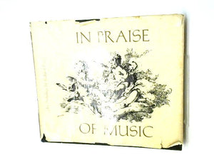 In Praise Of Music 