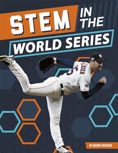 STEM in the World Series 