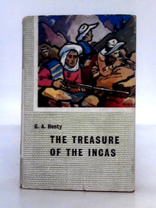 The Treasure of the Incas; A Story of Adventure in Peru 