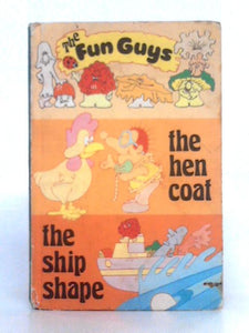 The Fun Guys Stories 