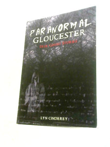 Paranormal Gloucester 