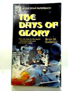 The Days of Glory 