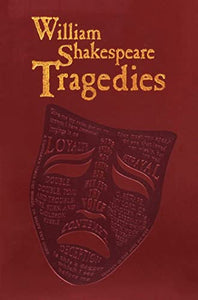 William Shakespeare Tragedies 