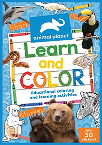 Animal Planet: Learn and Color 