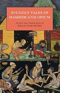 Snuggly Tales of Hashish and Opium 