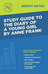 Study Guide to The Diary of a Young Girl by Anne Frank 