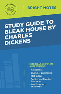 Study Guide to Bleak House by Charles Dickens 