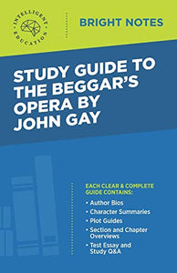 Study Guide to The Beggar's Opera by John Gay 