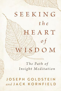 Seeking the Heart of Wisdom 