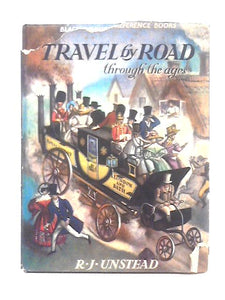 Travel by Road Through the Ages 