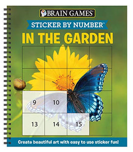 Brain Games - Sticker by Number: In the Garden (Easy - Square Stickers) 