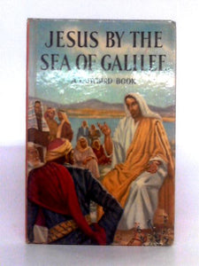 Jesus by the Sea of Galilee 