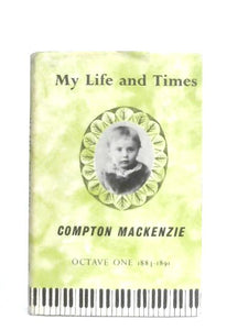 My Life And Times, Octave One 1883-1891 