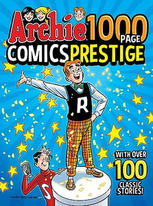 Archie 1000 Page Comics Prestige 