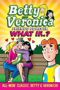 Betty & Veronica: What If 