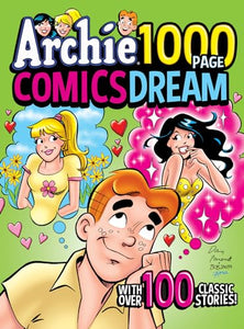 Archie 1000 Page Comics Dream 