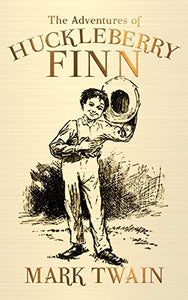 The Adventures of Huckleberry Finn 