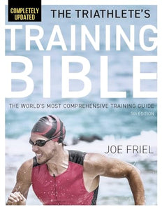 The Triathlete's Training Bible 