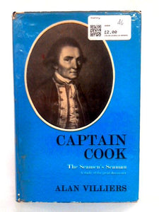 Captain Cook, The Seamen's Seaman: A Study Of The Great Discoverer 