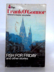 Fish For Friday and Other Stories from Collection Two 