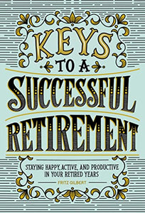 Keys to a Successful Retirement 