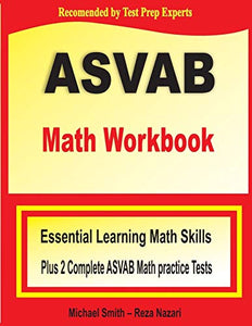 ASVAB Math Workbook 