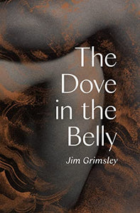 The Dove in the Belly 