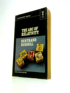 The ABC of Relativitiy 