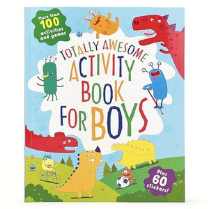 Totally Awesome Activity Book for Boys 