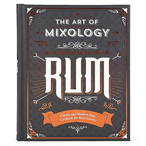 The Art of Mixology: Bartender's Guide to Rum 