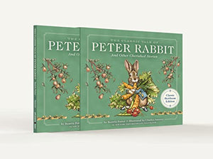 The Classic Tale of Peter Rabbit Classic Heirloom Edition 