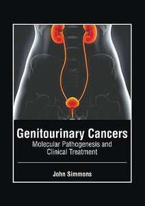 Genitourinary Cancers: Molecular Pathogenesis and Clinical Treatment 