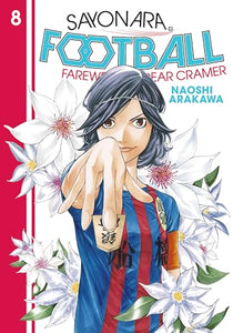 Sayonara, Football 8 