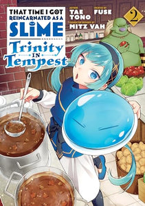 That Time I Got Reincarnated as a Slime: Trinity in Tempest (Manga) 2 