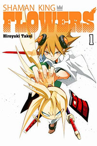 SHAMAN KING: FLOWERS 1 