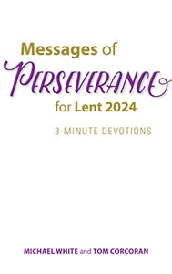 Messages of Perseverance for Lent 2024 