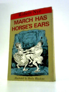 March Has Horse's Ears 