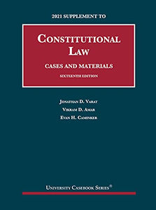 Constitutional Law, Cases and Materials, 2021 Supplement 