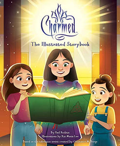 Charmed: The Illustrated Storybook 