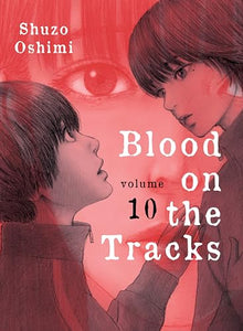 Blood on the Tracks 10 