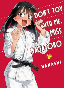 Don't Toy with Me, Miss Nagatoro, Volume 18 