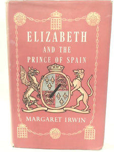 Elizabeth and the Prince of Spain 