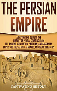 The Persian Empire 