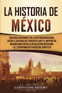 La historia de M�xico 